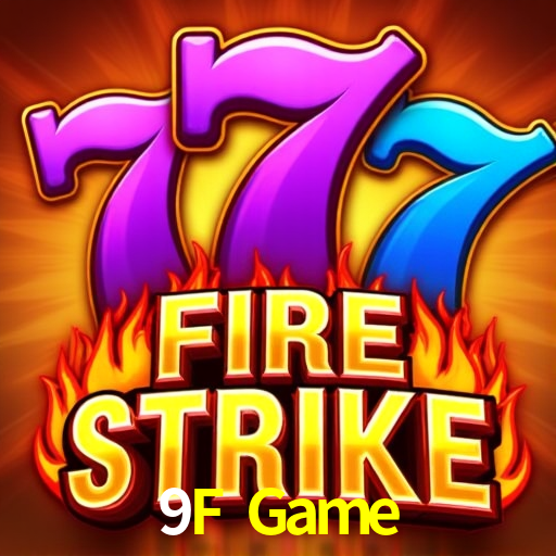 9F Game
